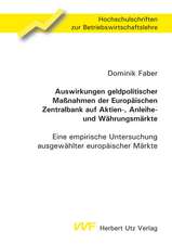 Auswirkungen geldpolitischer Maßnahmen der Europäischen Zentralbank auf Aktien-, Anleihe- und Währungsmärkte