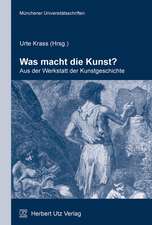 Was macht die Kunst?