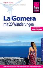 Reise Know-How Reiseführer La Gomera - Mit 20 Wanderungen