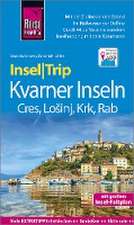 Reise Know-How InselTrip Kvarner Inseln (Cres, LoSinj, Krk, Rab)