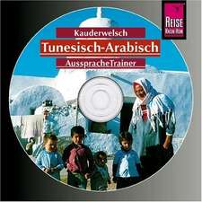 Tunesisch-Arabisch Wort für Wort. Kauderwelsch AusspracheTrainer. CD