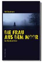 Die Frau aus dem Moor