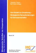 Vom Modell zur Umsetzung - Strategische Herausforderungen für Genossenschaften