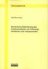 Numerische Optimierung des Crashverhaltens von Fahrzeugstrukturen und -komponenten