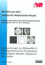 Untersuchungen zur Bildqualität in der Magnetresonanz-Tomographie