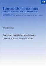 Der Schutz des Minderheitsaktionärs