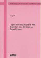 Target Tracking with the IMM Algorithm in a Multisensor Radar System