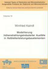 Modellierung höhenstrahlungsinduzierter Ausfälle in Halbleiterleistungsbauelementen