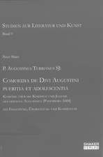 P. Augustinus Turrianus SJ: Comoedia de Divi Augustini pueritia et adolescentia