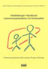 Heidelberger Handbuch Lebertransplantation im Kindesalter