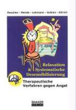 Relaxation und Systematische Desensibilisierung