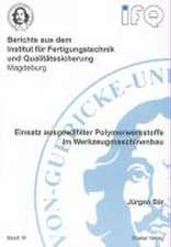 Einsatz ausgewählter Polymerwerkstoffe im Werkzeugmaschinenbau