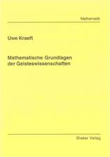 Mathematische Grundlagen der Geisteswissenschaften