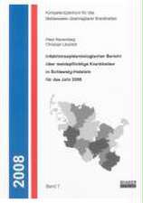 Infektionsepidemiologischer Bericht über meldepflichtige Krankheiten in Schleswig-Holstein für das Jahr 2008