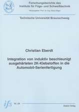 Integration von induktiv beschleunigt ausgehärteten 2K-Klebstoffen in die Automobil-Serienfertigung