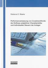 Performancemessung von Investmentfonds: der Einfluss subjektiver Charakteristika und individueller Steuern der Anleger