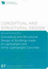 Conceptual and Structural Design of Buildings made of Lightweight and Infra-Lightweight Concrete