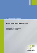 Radio Frequency Identification