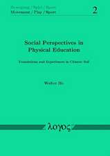 Social Perspectives in Physical Education