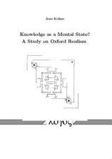 Knowledge as a Mental State? a Study on Oxford Realism