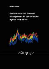 Performance and Thermal Management on Self-Adaptive Hybrid Multi-Cores