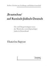 Brautschau' Auf Russisch-Judisch-Deutsch