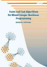 Exact and Fast Algorithms for Mixed-Integer Nonlinear Programming