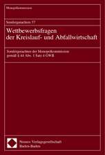 Sondergutachten 37. Wettbewerbsfragen der Kreislauf- und Abfallwirtschaft