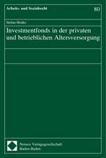 Investmentfonds in Der Privaten Und Betrieblichen Altersversorgung: Semantische Normativitat in Der Juristischen Argumentation