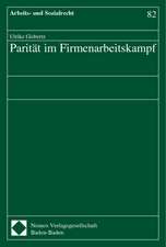 Parität im Firmenarbeitskampf