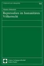 Repressalien im humanitären Völkerrecht