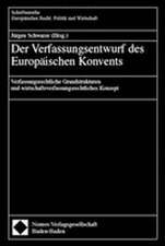 Der Verfassungsentwurf des Europäischen Konvents