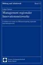 Managemet regionaler Innovationsnetzwerke