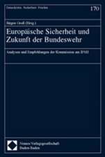 Europäische Sicherheit und Zukunft der Bundeswehr