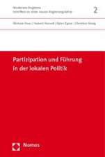 Partizipation und Führung in der lokalen Politik