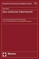 Das türkische Patentrecht