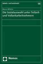 Die Sozialauswahl unter Teilzeit- und Vollzeitarbeitnehmern