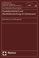 Produktsicherheit und Marktüberwachung im Ostseeraum