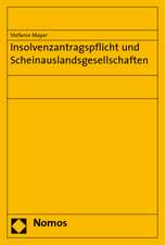 Insolvenzantragspflicht und Scheinauslandsgesellschaften