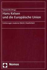 Hans Kelsen Und Die Europaische Union