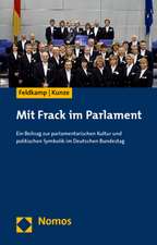 Mit Frack im Parlament