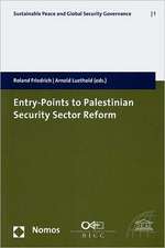 Entry-Points to Palestinian Security Sector Reform