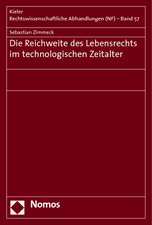 Die Reichweite des Lebensrechts im technologischen Zeitalter