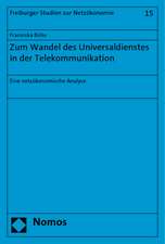 Zum Wandel des Universaldienstes in der Telekommunikation