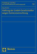 Haftung der GmbH-Gesellschafter wegen Existenzvernichtung