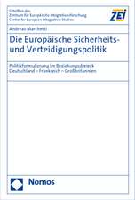 Die Europäische Sicherheits- und Verteidigungspolitik