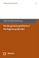 Die Neugrundung Boliviens? Die Regierung Morales: Wirtschaftskommunikation 2009-2010