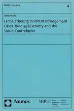 Fact-Gathering in Patent Infringement Cases: Rule 34 Discovery and the Saisie-Contrefacon