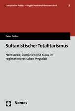 Sultanistischer Totalitarismus