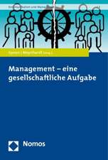 Management - Eine Gesellschaftliche Aufgabe